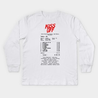 Kiss Off - Retro Receipt Design Kids Long Sleeve T-Shirt